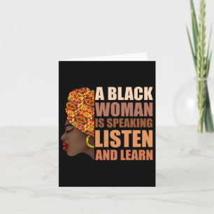 A Black Woman Is Speaking Listen And Learn Traditi Card