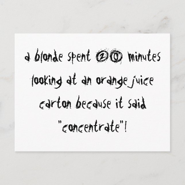 A Blonde Concentrates Postcard (Front)