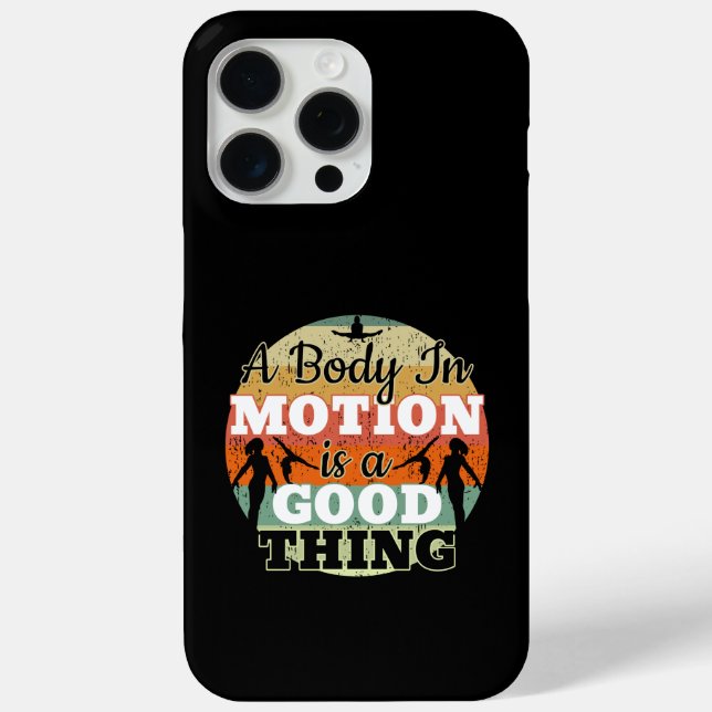 A Body in Motion - Girls Gymnastics Mindset  Case-Mate iPhone Case (Back)