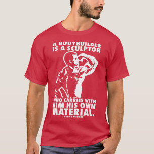 A Bodybuilder Is A Sculptor Serge Nubret T-Shirt