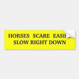 A bold and noticeable sign for road users bumper sticker