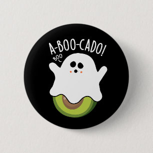A-boo-cado Funny Avocado Pun Dark BG 6 Cm Round Badge
