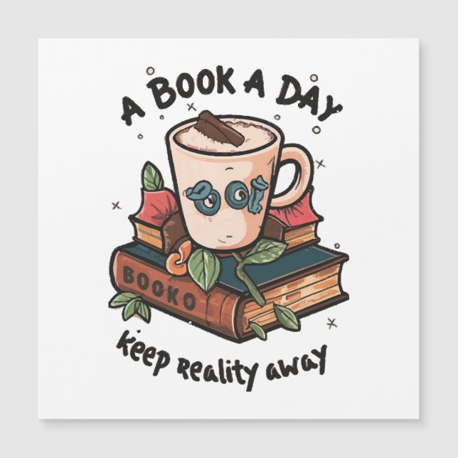 A book a day keep Reality away (Front)