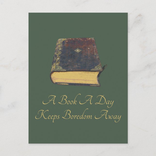 A Book A Day Keeps Boredom Away  Postcard (Front)