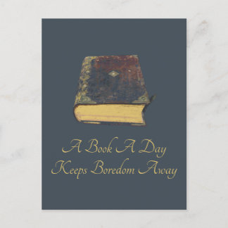 A Book A Day Keeps Boredom Away  Postcard