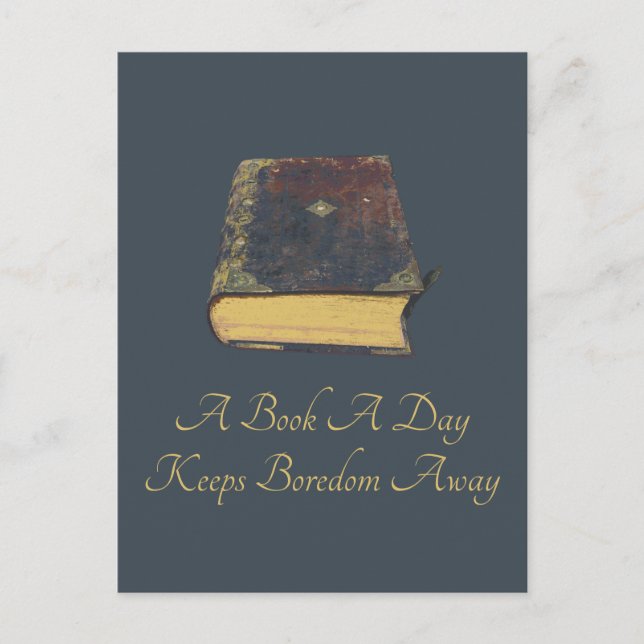 A Book A Day Keeps Boredom Away  Postcard (Front)