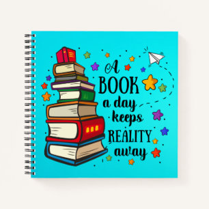 A Book A Day Keeps Reality Away
