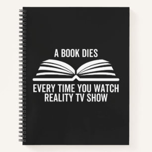 A Book Dies Every Time You Watch Reality Tv show