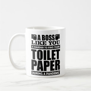 A boss like you is harder to find mug