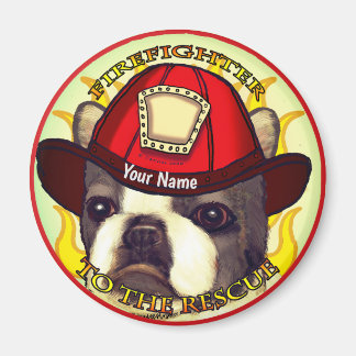 A Boston Terrier Firefighter  Magnet