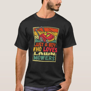 A Boy Who Loves Lawn Mowers Retro Mowing Garden Ga T-Shirt