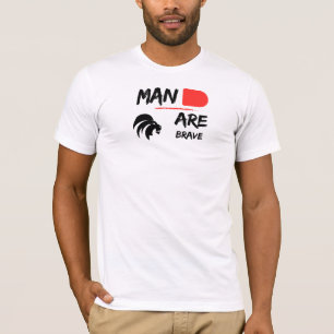 A brave man T-Shirt