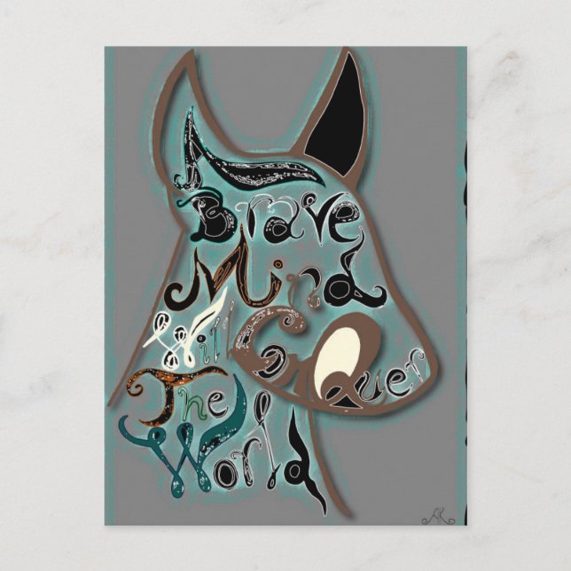 A brave mind will conquer the world postcard (Front)