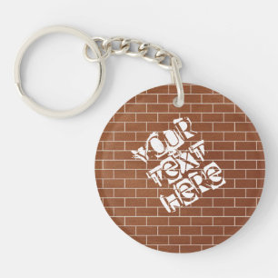 A Brick Wall - Add Your Special Text / Slogan Key Ring