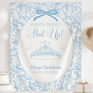 A Bride? Shut Up! Bachelorette Party Banner Tapestry