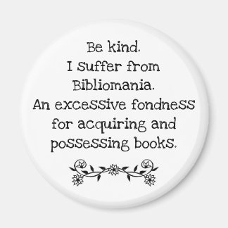 A button to wear for people who read a lot. magnet