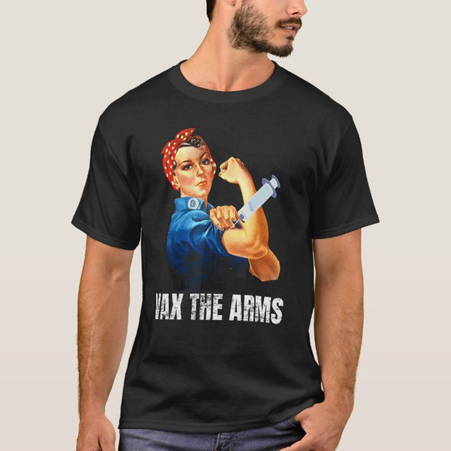 A Call To Arms  Don't Wait Vaccinate Vax The Arms T-Shirt (Front)