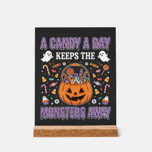 A Candy A Day Halloween T Shirt Design Acrylic Sign