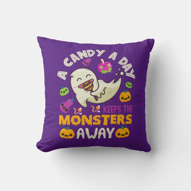 A Candy A Day Keeps The Monsters Away Halloween Th Cushion (Front)