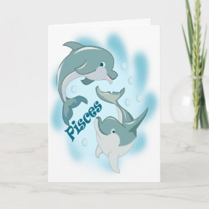 A Card for those who are Pisces