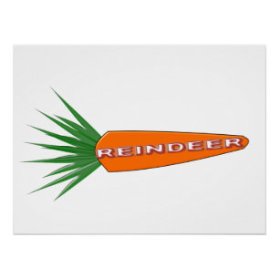 A Carrot for Christmas Reindeer Poster