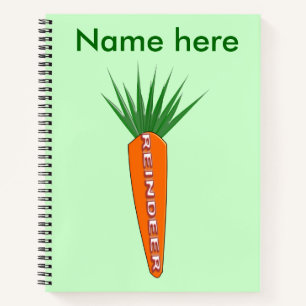 A Carrot for Christmas Reindeer Spiral Notebook