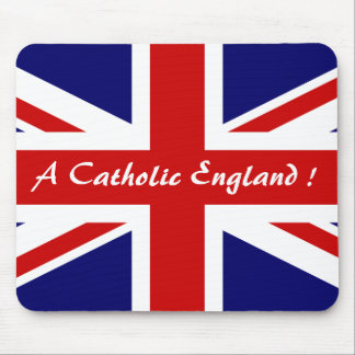A CATHOLIC ENGLAND ! MOUSE MAT