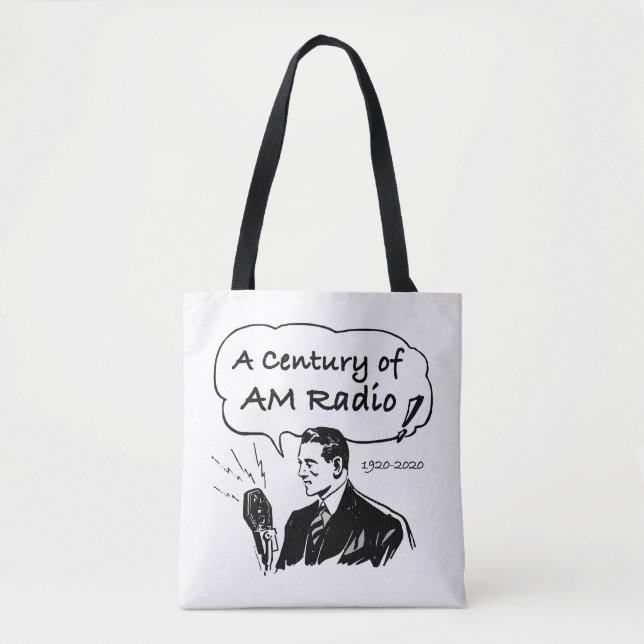 A Century of AM Radio Broadcasting Tote Bag (Front)