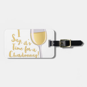 A Chardonnay Luggage Tag