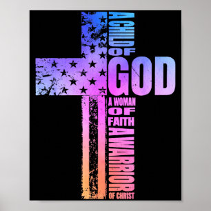 A Child Of God A Woman Of Faith A Warrior Of Chris Poster