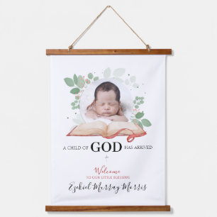 A Child Of God Has Arrived Hanging Tapestry