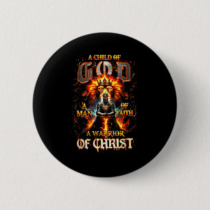 A Child Of Gods A Woman Of Faith A Warrior Of Chri 6 Cm Round Badge