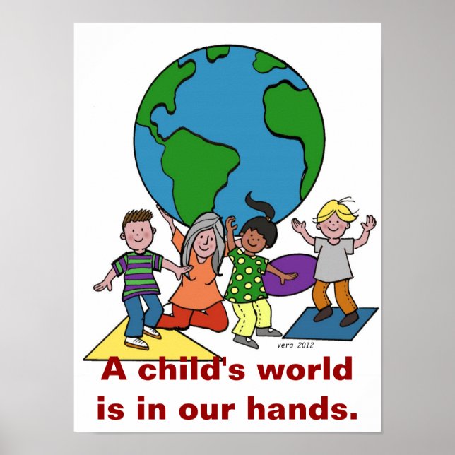 A child's world is in our hands poster (Front)