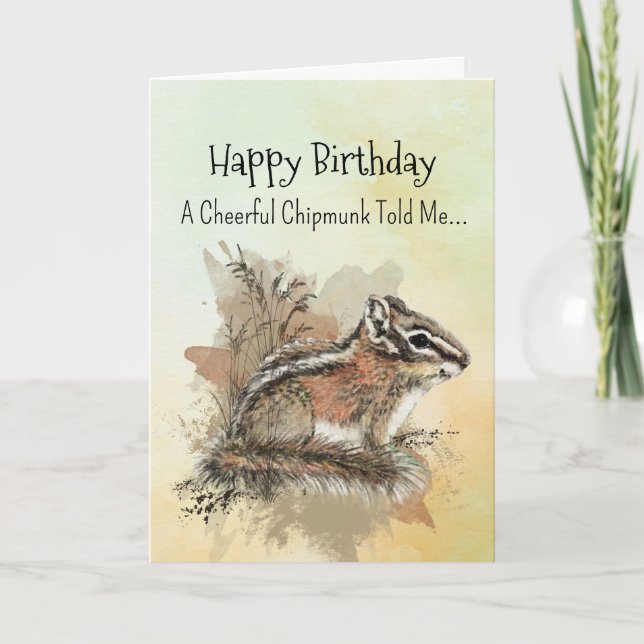 A Chipmunk Personality Birthday Fun Animal Card (Front)