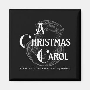 A Christmas Carol Choir And Theatre Magnet