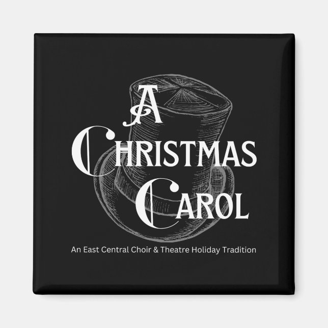 A Christmas Carol Choir And Theatre  Magnet (Front)