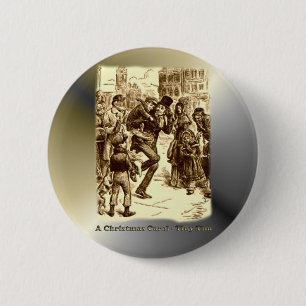 A Christmas Carol - Tiny Tim 6 Cm Round Badge