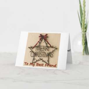 A CHRISTMAS STAR FOR BEST FRIEND AT CHRISTMAS HOLIDAY CARD