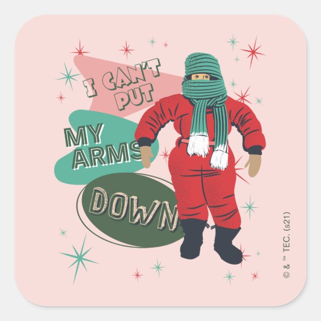 A Christmas Story - I Can't Put My Arms Down Square Sticker (Front)