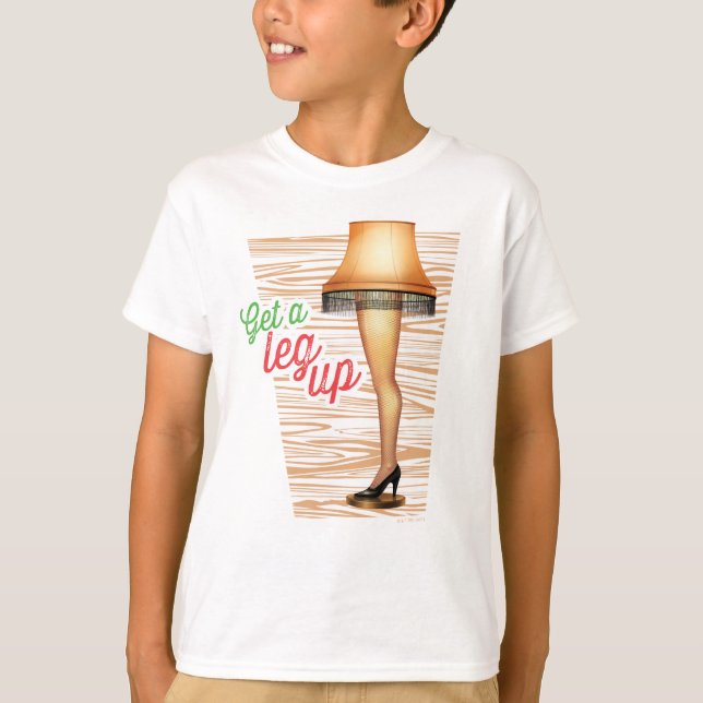 A Christmas Story Lamp | Get a Leg Up T-Shirt (Front)