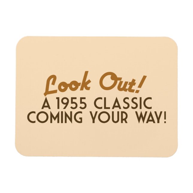 A Classic coming your way Magnet (Horizontal)