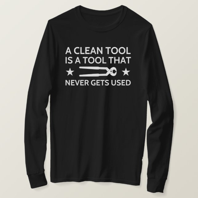 A Clean Tool is a Tool | Funny Car Mechanic T-Shirt (Design Front)