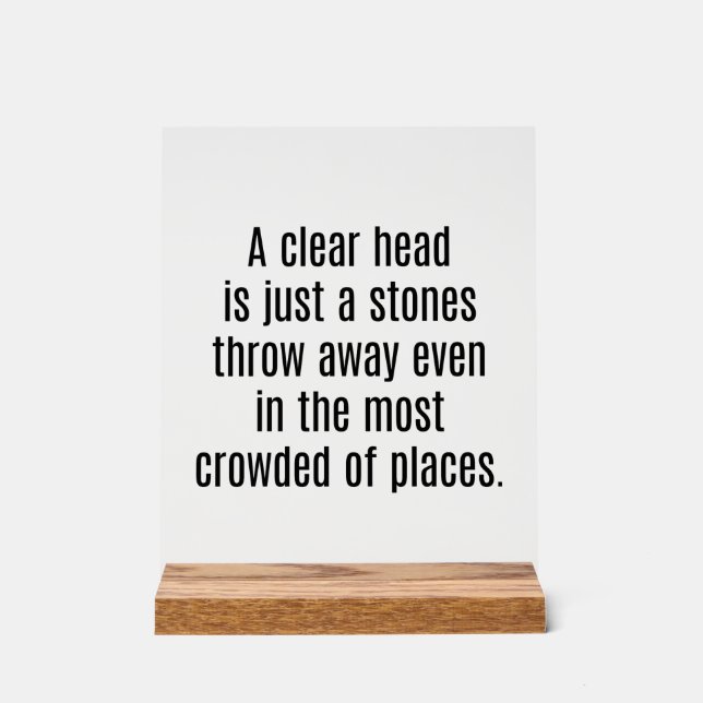 A Clear Head Acrylic Sign (Front)