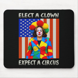 A Clown Expect A Circus Anti-kamala-harris  Mouse Mat
