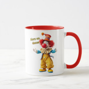 A clown invites you to dance. mug