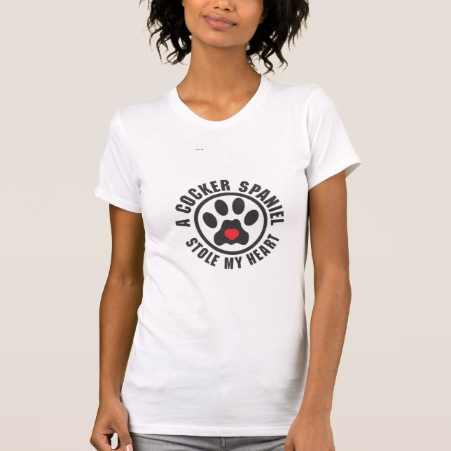 A cocker Spaniel Stole my heart T-Shirt (Front)