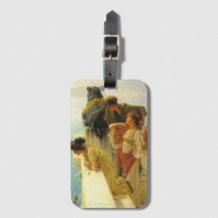 A Coign Of Vantage by Sir Lawrence Alma-Tadema Luggage Tag