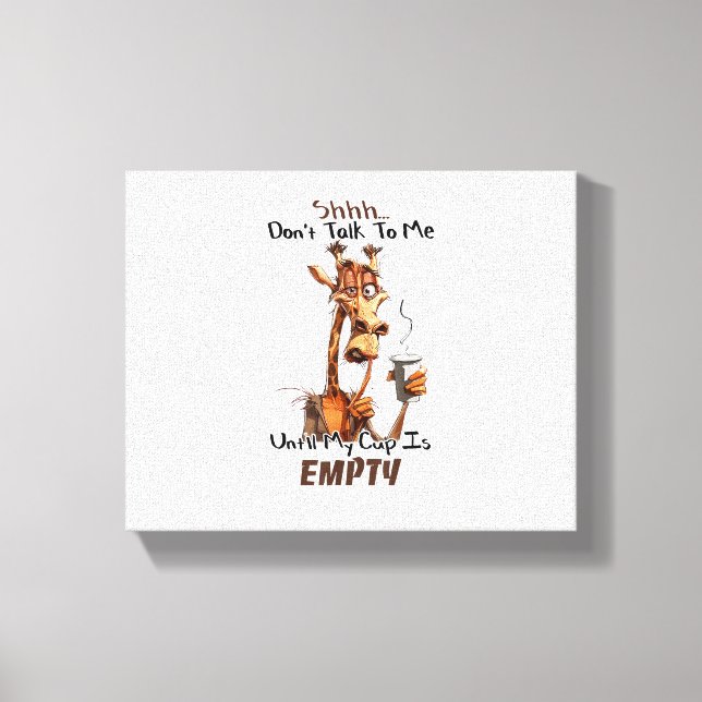 A Cold Giraffe With A Cup Of Coffee  Canvas Print (Front)