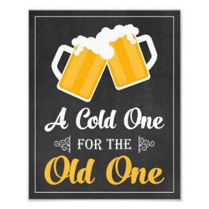 A Cold One for the Old One Sign • Cheers and Bee