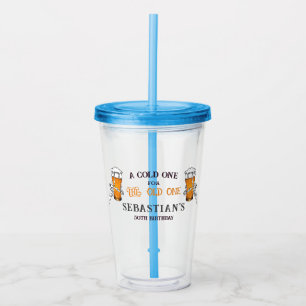 A Cold One For The Old One Skeleton Beer Birthday Acrylic Tumbler